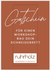 Gutscheine für Workshops - ruhrholz